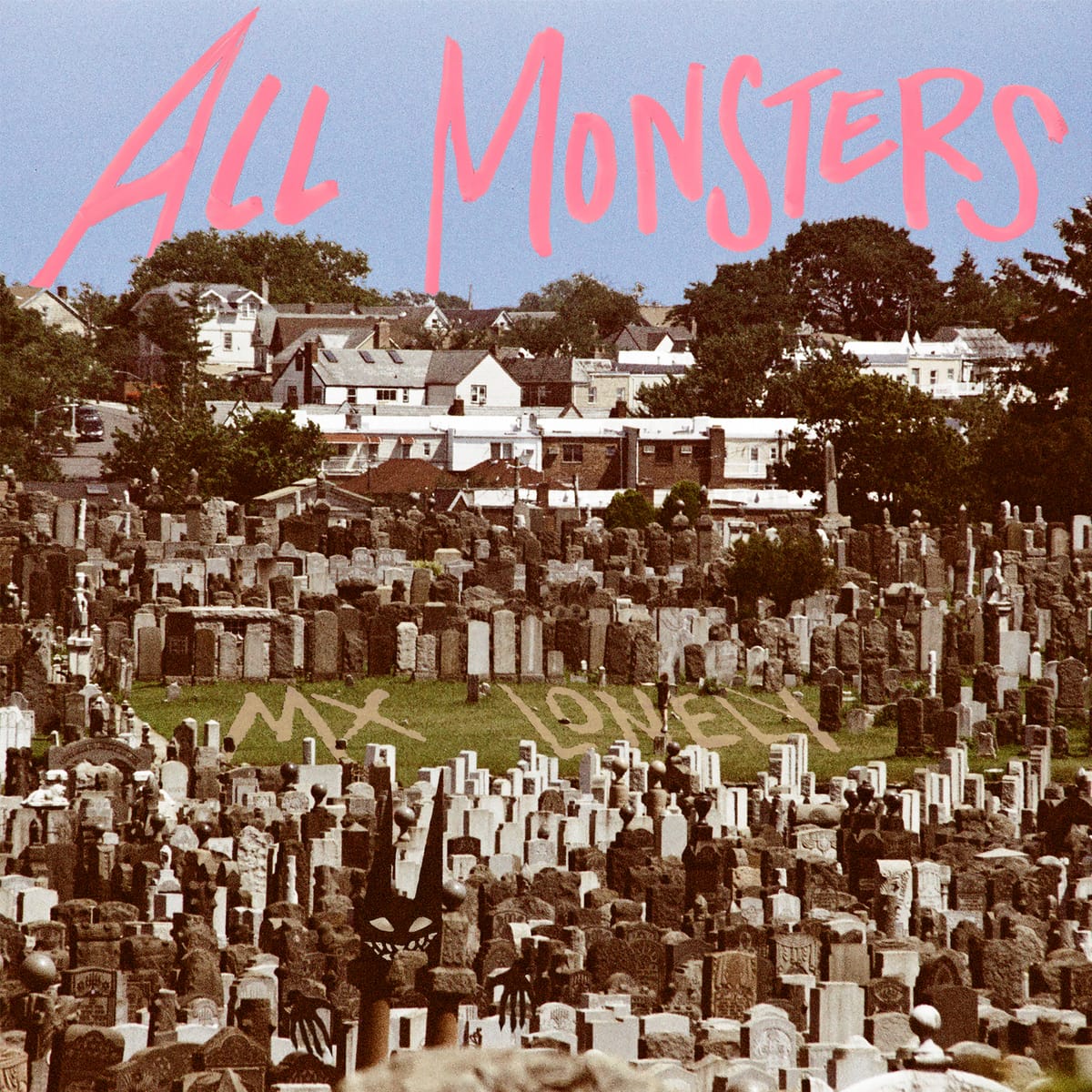 MX Lonely - All Monsters