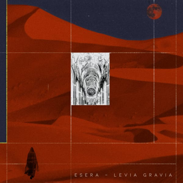 Esera - Levia Gravia